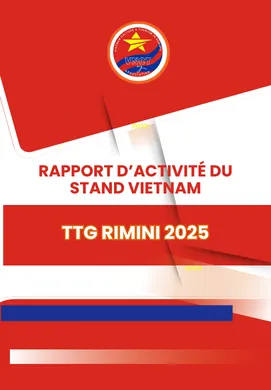 RAPPORT D’ACTIVITÉ DU STAND VIETNAM – TTG RIMINI 2025